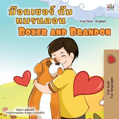 Book cover for Boxer and Brandon (Thai English Bilingual Children's Book)