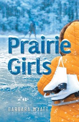 Book cover for Prairie Girls