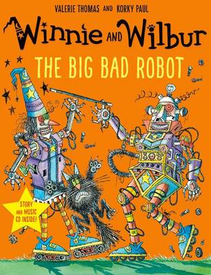 Book cover for Winnie and Wilbur: The Big Bad Robot with audio CD