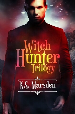 Cover of The Witch Hunter Trilogy