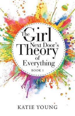 Book cover for The Girl Next Door's Theory of Everything