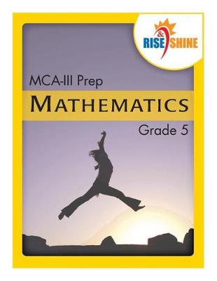 Book cover for Rise & Shine MCA-III Prep Grade 5 Mathematics