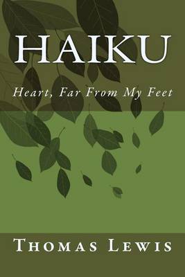 Book cover for Heart, Far From My Feet