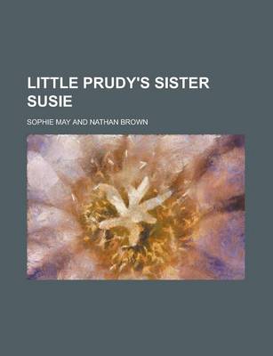 Book cover for Little Prudy's Sister Susie