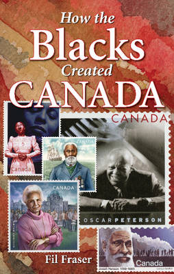 Cover of How the Blacks Created Canada