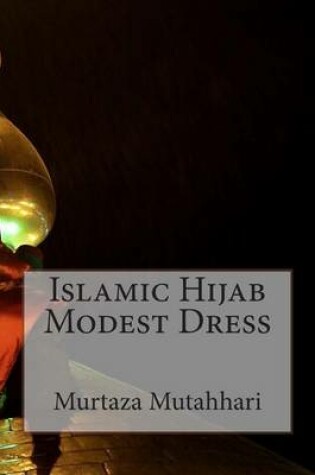 Cover of Islamic Hijab Modest Dress