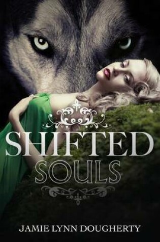 Cover of Shifted Souls