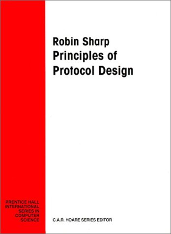 Book cover for Principles Of Protocol Design