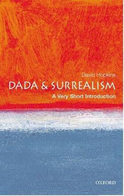 Book cover for Dada and Surrealism: A Very Short Introduction