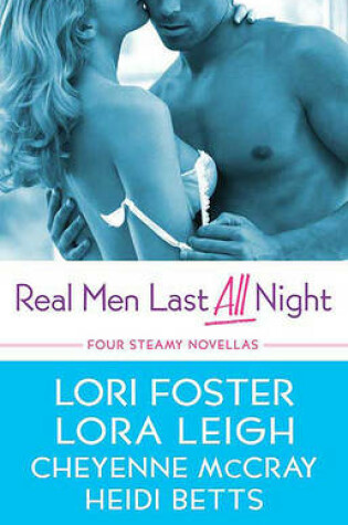 Cover of Real Men Last All Night