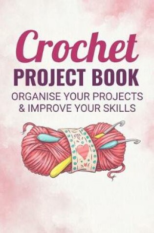 Cover of Crochet Project Book