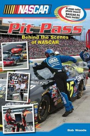 Cover of NASCAR Pit Pass