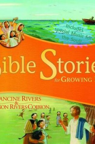 Cover of Bible Stories for Growing Kids