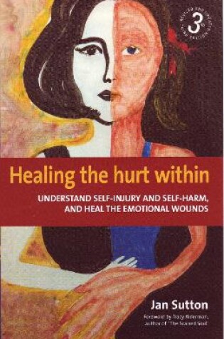 Cover of Healing the Hurt Within 3rd Edition