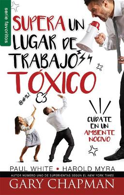 Book cover for Supera Un Lugar de Trabajo Toxico