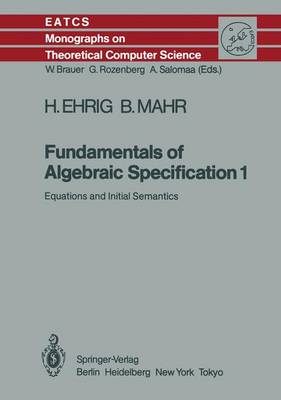 Cover of Fundamentals of Algebraic Specification 1