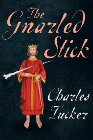 Cover of The Gnarled Stick