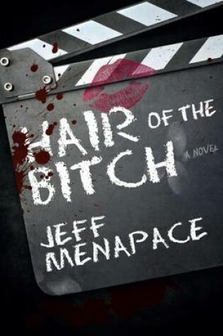 Cover of Hair of the Bitch - A Twisted Suspense Thriller