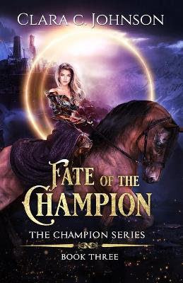 Cover of Fate of the Champion