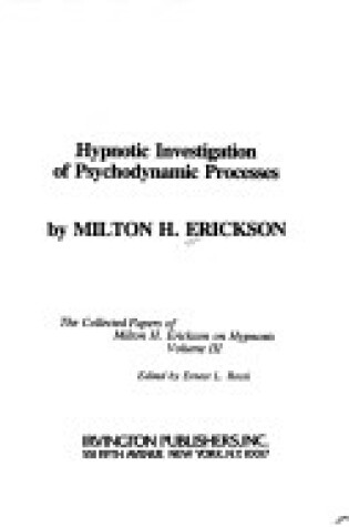 Cover of Hypnotic Investigation of Psychodynamism Processes