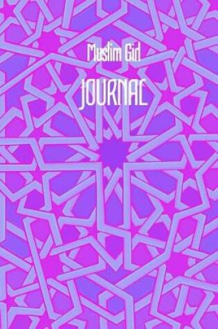 Cover of Muslim Girl JOURNAL