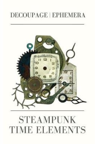 Cover of Steampunk time elements