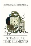 Book cover for Steampunk time elements