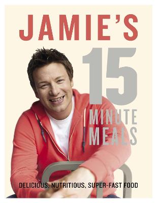 Book cover for Jamie's 15-Minute Meals