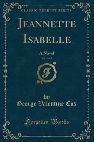 Cover of Jeannette Isabelle, Vol. 3 of 3