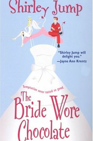 Cover of Bride Wore Chocolate
