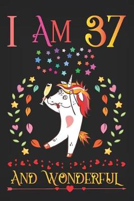 Cover of I Am 37 and Wonderful