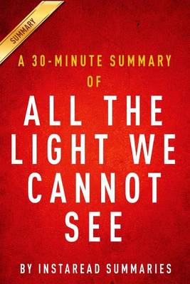 Book cover for A 30-Minute Summary of All the Light We Cannot See