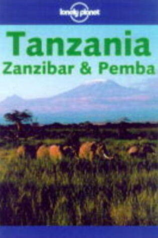 Cover of Tanzania, Zanzibar and Pemba