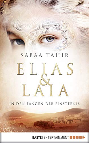 Book cover for Elias & Laia - In den Fängen der Finsternis