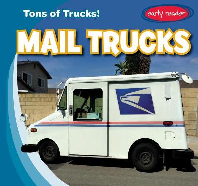 Cover of Mail Trucks