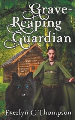 Book cover for Grave-Reaping Guardian