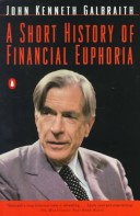 Cover of A Short History of Financial Euphoria