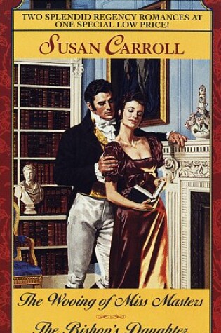 Cover of Wooing of Miss Masters/The Bishop's Daughter