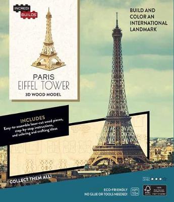 Book cover for IncrediBuilds: Paris: Eiffel Tower 3D Wood Model