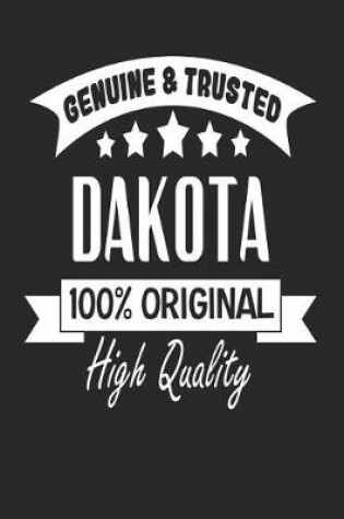 Cover of Genuine & Trusted Dakota 100% Original High Quality