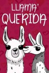 Book cover for Llama' Querida