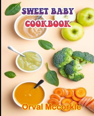 Book cover for Sweet Baby Cookbook