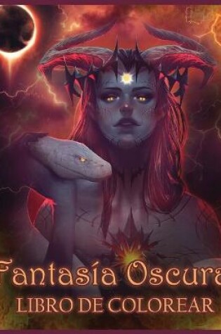 Cover of Fantasía Oscura Libro De Colorear