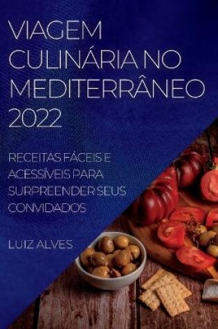 Cover of Viagem Culinária No Mediterrâneo 2022