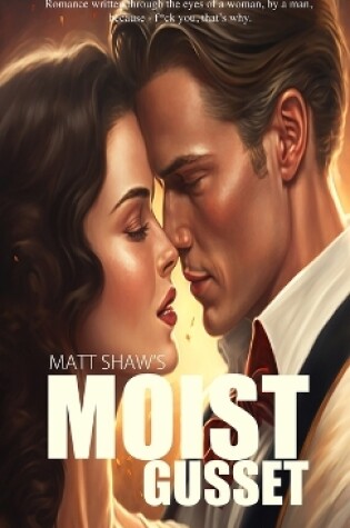 Cover of Moist Gusset