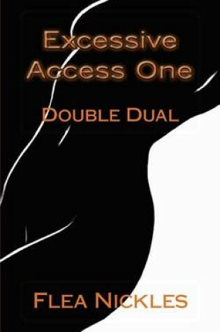 Cover of Excessive Access One