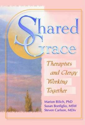 Book cover for Shared Grace: Therapists and Clergy Working Together