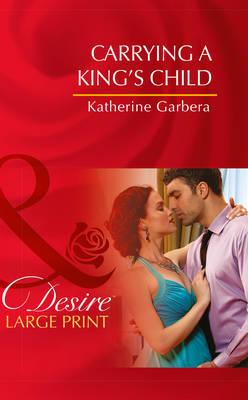 Book cover for Carrying A King's Child