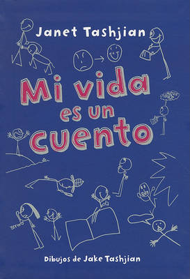 Book cover for Mi Vida Es un Cuento