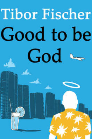 Cover of Good to be God